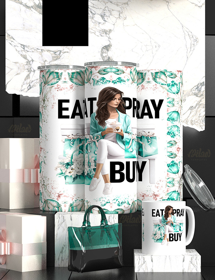 EAT PRAY BUY – Brunette Woman – Milan Templates – tumbler mkp