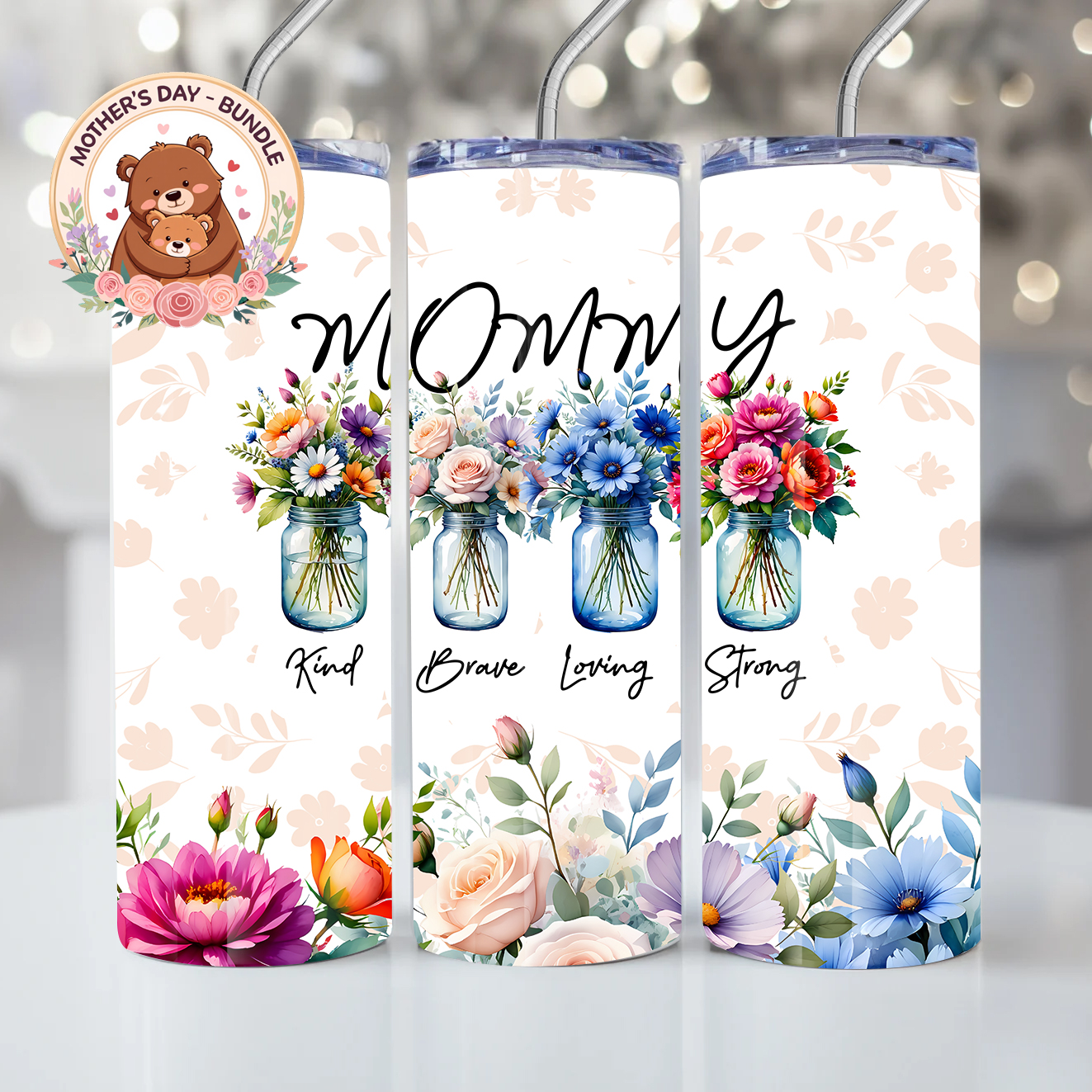 MOMMY- BUNDLE FLOWERS – MOTHERS DAY – – MILAN TEMPLATES tumbler mkp